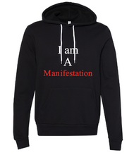 Load image into Gallery viewer, I Am A Manifestation - Hoodie
